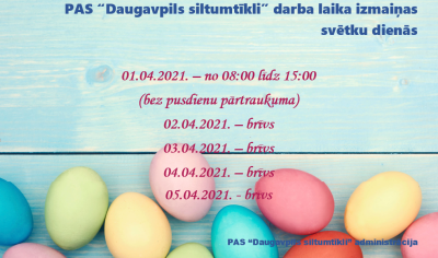Darba laiks svētku dienās!