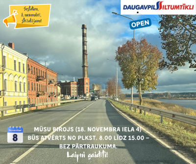 8. novembris būs darba diena